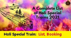 Holi Special Trains List Booking Timing