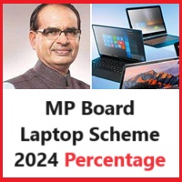 MP Board Laptop Scheme 2024 Percentage