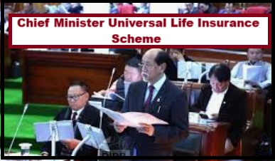Chief Minister Universal Life Insurance Scheme